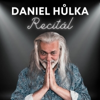 Daniel Hůla - Recitál 1