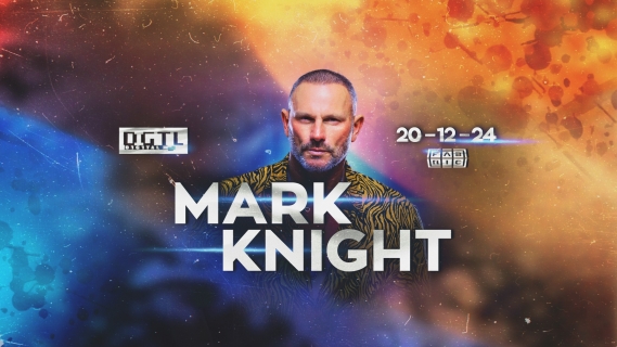 DGTL w/ Mark Knight