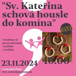 \"Sv. Kateřina schová housle do komína\"