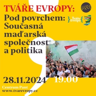 Tváře Evropy: Pod povrchem: Současná maďarská společnost a politika