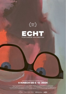 Echt - Film o malíři Janu Mertovi