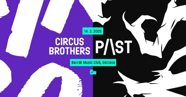 Circus Brothers | P/\\\\\\\\ST