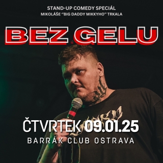 Big Daddy Mikky - Bez gelu