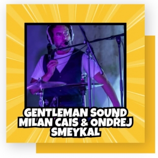 Hudební žně - Gentleman sound Milan Cais and Ondřej Smeykal