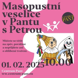 Masopustní veselice v Pantu s Petrou