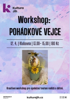 Workshop - Pohádkové vejce