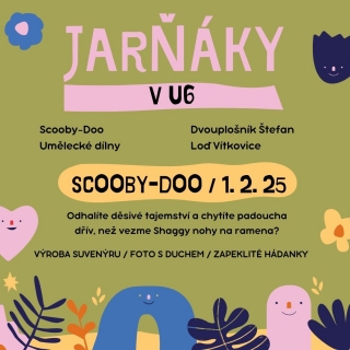 Scooby-Doo v U6 v Dolních Vítkovicích